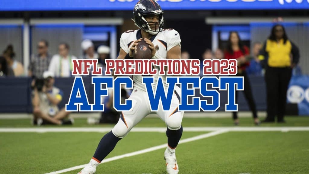 Let's preview the 2023 AFC West. Keep reading for our 2023 NFL predictions, including our AFC West winner prediction...