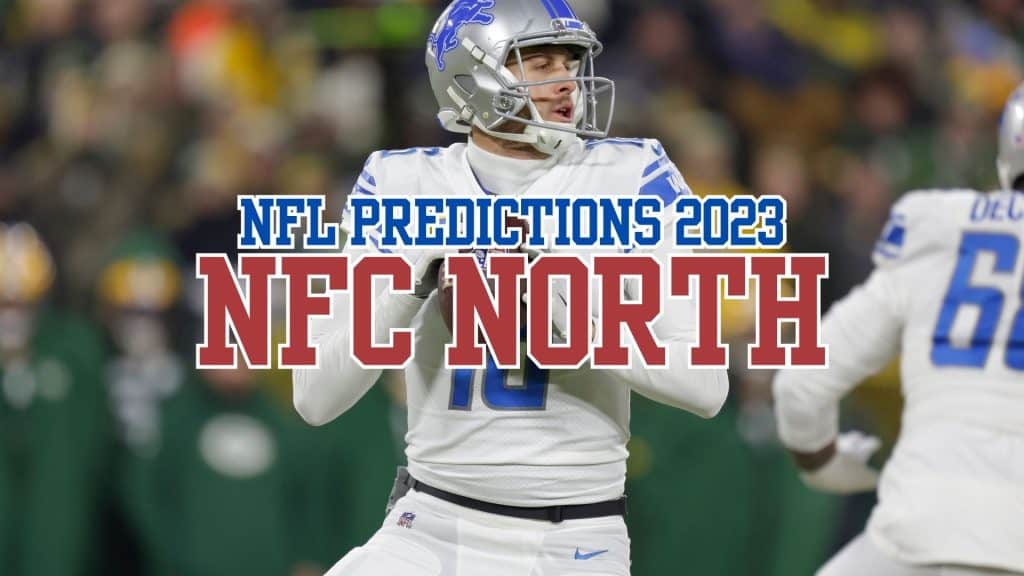 Let's preview the 2023 NFC North. Keep reading for our 2023 NFL predictions, including our NFC North winner prediction...